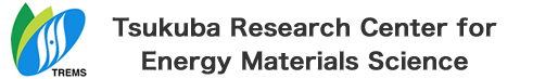 Tsukuba Research Center for Energy Materials Science